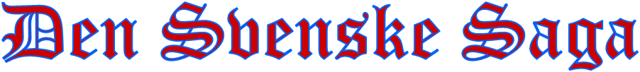 Den Svenske Saga